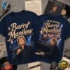 Barry Manilow All Night Long 3D Graphic Shirt , Trending Music 3D Tee Barry Manilow All Night Long 3D Graphic Shirt