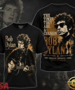 Bob Dylan Merch The Times They Are A Changin T Shirt, Trending Music 3D Tee Bob Dylan Merch The Times They Are A Changin T Shirt