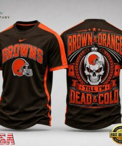 Cleveland Browns NFL Till I’m Dead Forever Skull Fan Pride 3D Shirt, Sports Fans 3D Shirt Cleveland Browns Nfl Till I M Dead Forever Skull Fan Pride 3D Shirt