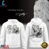 Dolly Parton I Will Always Love You White Hoodie, Trending Music 3D Tee Dolly Parton I Will Always Love You White Hoodie