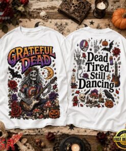 Grateful Dead Dead Tired Still Dancing Halloween 3D Shirt, Trending Music 3D Tee Grateful Dead Dead Tired Still Dancing Halloween 3D Shirt