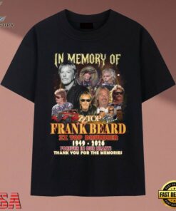 In Memory Of Frank Beard ZZ Top Drummer 1949 2026 Tribute T Shirt, Music 2D Graphic Tee IN Memory OF Frank Beard ZZ Top Drummer 1949 2026 Tribute T Shirt