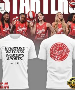 Indiana Fever Everyone Watches Womens Sports White T Shirt , New Design Trend 3D Shirt Indiana Fever Everyone Watches Womens Sports White T Shirt