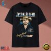 Jason Aldean Songs About Us Tour Country Music Graphic T Shirt , Music 2D Graphic Tee Jason Aldean Songs About US Tour Country Music Graphic T Shirt
