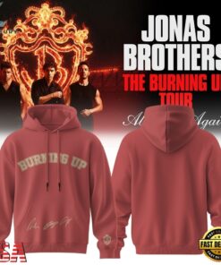 Jonas Brothers The Burning Up Tour 2026 Signature Limited Hoodie, Trending Music 3D Tee Jonas Brothers The Burning UP Tour 2026 Signature Limited Hoodie