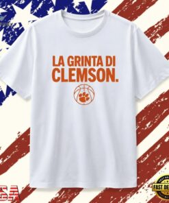 La Grinta di Clemson Tigers Basketball NCAA T Shirt , Trendy 2D Print Shirt LA Grinta DI Clemson Tigers Basketball Ncaa T Shirt