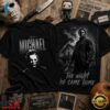 Michael Myers The Night He Came Home Halloween 3D Shirt , Trending Music 3D Tee 2 Michael Myers The Night He Came Home Halloween 3D Shirt , Trending Music 3D Tee Michael Myers The Night HE Came Home Halloween 3D Shirt