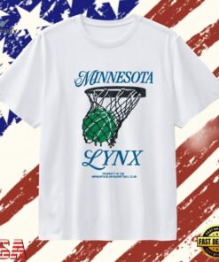 Minnesota Lynx property of the Minneapolis MN basketball club T Shirt , Trendy 2D Print Shirt Minnesota Lynx Property OF The Minneapolis MN Basketball Club T Shirt
