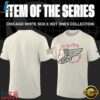 MLB Chicago White Sox x First We Feast x Hot Ones White T Shirt, Trending Music 3D Tee Mlb Chicago White Sox X First WE Feast X Hot Ones White T Shirt