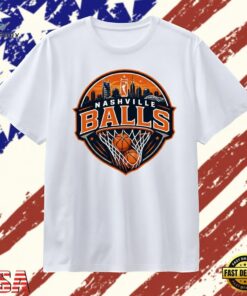 Nashville Balls WNBA Basketball Team Logo T Shirt , Trendy 2D Print Shirt Nashville Balls Wnba Basketball Team Logo T Shirt