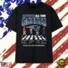 New England Patriots All Time Greats Abbey Road Graphic 2026 T Shirt , Trendy 2D Print Shirt 3 New England Patriots All Time Greats Abbey Road Graphic 2026 T Shirt , Trendy 2D Print Shirt New England Patriots All Time Greats Abbey Road Graphic 2026 T Shirt