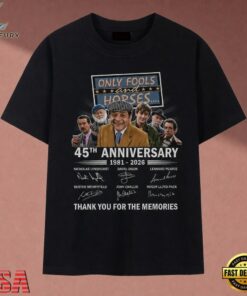 Only Fools And Horses 45th Anniversary 1981 2026 Signatures T Shirt, Music 2D Graphic Tee Only Fools And Horses 45th Anniversary 1981 2026 Signatures T Shirt