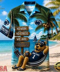 Penn State Nittany Lions NCAA No Work No Stress Hawaiian Shirt , NCAA Team Hawaiian Shirt Penn State Nittany Lions Ncaa NO Work NO Stress Hawaiian Shirt