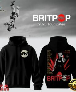 Robbie Williams BRITPOP World Tour 2026 Tour Dates Hoodie , Music Fans Shirt Robbie Williams Britpop World Tour 2026 Tour Dates Hoodie