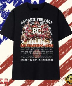 San Francisco 49ers 80th Anniversary 1946 2026 Legends Signatures T Shirt, Trendy 2D Print Shirt San Francisco 49ers 80th Anniversary 1946 2026 Legends Signatures T Shirt