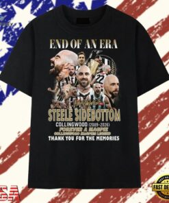 Steele Sidebottom End Of An Era Collingwood Magpies 2009 2026 Legend T Shirt, Trendy 2D Print Shirt Steele Sidebottom End OF AN Era Collingwood Magpies 2009 2026 Legend T Shirt