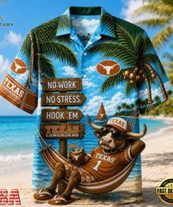 Texas Longhorns NCAA No Work No Stress Hawaiian Shirt , NCAA Team Hawaiian Shirt Texas Longhorns Ncaa NO Work NO Stress Hawaiian Shirt