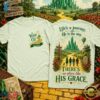 The Wizard of Oz Christian There’s No Place Like His Grace 3D Shirt, Trending Music 3D Tee 2 The Wizard of Oz Christian There’s No Place Like His Grace 3D Shirt, Trending Music 3D Tee The Wizard OF OZ Christian There S NO Place Like His Grace 3D Shirt