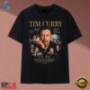Tim Curry 1946 2026 Legend Icon Forever Movie Collage T Shirt, Music 2D Graphic Tee Tim Curry 1946 2026 Legend Icon Forever Movie Collage T Shirt