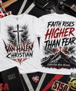 Van Halen Christian Faith Rises Higher Than Fear 3D Shirt, Trending Music 3D Tee Van Halen Christian Faith Rises Higher Than Fear 3D Shirt