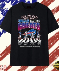 Yes I'm Old But I Saw Bills All Time Greats Signatures Abbey Road T Shirt, Trendy 2D Print Shirt Yes I M Old But I Saw Bills All Time Greats Signatures Abbey Road T Shirt