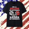 I’m a Bulldog on Saturdays and a Raider on Sundays Georgia Bulldogs Las Vegas Raiders T Shirt, Trendy 2D Print Shirt 2 I’m a Bulldog on Saturdays and a Raider on Sundays Georgia Bulldogs Las Vegas Raiders T Shirt, Trendy 2D Print Shirt I M A Bulldog ON Saturdays And A Raider ON Sundays Georgia Bulldogs Las Vegas Raiders T Shirt