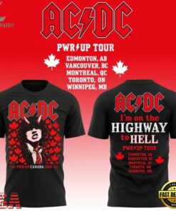 ACDC Highway to Hell PWR UP Tour Canada 2026 Limited Edition T Shirt, Trending Music 3D Tee Acdc Highway TO Hell Pwr UP Tour Canada 2026 Limited Edition T Shirt