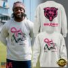 Chicago Bears Real Bears Fans Wear Pink 2026 Limited Edition Sweatshirt, Viral 3D Graphic Tee 2 Chicago Bears Real Bears Fans Wear Pink 2026 Limited Edition Sweatshirt, Viral 3D Graphic Tee Chicago Bears Real Bears Fans Wear Pink 2026 Limited Edition Sweatshirt