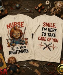 Chucky Nurse I’ll Be Your Nightmare 3D Shirt, Trending Music 3D Tee Chucky Nurse I LL BE Your Nightmare 3D Shirt