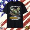 Damn Right I Am A Packers Fan Lambeau Champions Graphic T Shirt, Trendy 2D Print Shirt 3 Damn Right I Am A Packers Fan Lambeau Champions Graphic T Shirt, Trendy 2D Print Shirt Damn Right I AM A Packers Fan Lambeau Champions Graphic T Shirt