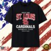 Distressed St Louis Cardinals Baseball Club Since 1882 T Shirt, Trendy 2D Print Shirt Distressed ST Louis Cardinals Baseball Club Since 1882 T Shirt