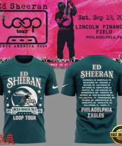 Ed Sheeran Loop Tour 2026 x Philadelphia Eagles Limited Edition T Shirt, Trending Music 3D Tee ED Sheeran Loop Tour 2026 X Philadelphia Eagles Limited Edition T Shirt
