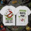 Ghostbusters Nurse Who You Gonna Call Night Shift 3D Shirt, Trending Music 3D Tee 3 Ghostbusters Nurse Who You Gonna Call Night Shift 3D Shirt, Trending Music 3D Tee Ghostbusters Nurse Who You Gonna Call Night Shift 3D Shirt