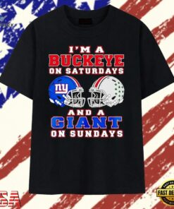 I’m a Buckeye on Saturdays and a Giant on Sundays T Shirt, Trendy 2D Print Shirt I M A Buckeye ON Saturdays And A Giant ON Sundays T Shirt