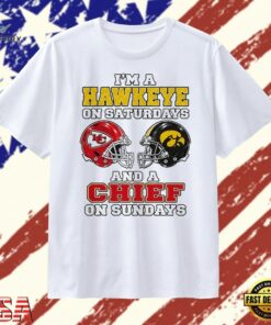 I’m a Hawkeye on Saturdays and a Chief on Sundays T Shirt, Trendy 2D Print Shirt I M A Hawkeye ON Saturdays And A Chief ON Sundays T Shirt