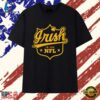 Irish in the NFL Notre Dame Football T Shirt, Trendy 2D Print Shirt 3 Irish in the NFL Notre Dame Football T Shirt, Trendy 2D Print Shirt Irish IN The Nfl Notre Dame Football T Shirt