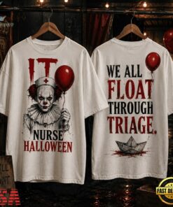 IT Nurse We All Float Halloween 3D Shirt, Trending Music 3D Tee IT Nurse WE All Float Halloween 3D Shirt