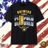 Milwaukee Brewers 2026 Postseason Clinched T Shirt, Trendy 2D Print Shirt 2 Milwaukee Brewers 2026 Postseason Clinched T Shirt, Trendy 2D Print Shirt Milwaukee Brewers 2026 Postseason Clinched T Shirt