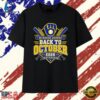 Milwaukee Brewers Back to October 2026 Postseason T Shirt, Trendy 2D Print Shirt 2 Milwaukee Brewers Back to October 2026 Postseason T Shirt, Trendy 2D Print Shirt Milwaukee Brewers Back TO October 2026 Postseason T Shirt