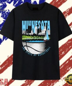 Minnesota The State of Basketball NBA Minneapolis T Shirt, Trendy 2D Print Shirt Minnesota The State OF Basketball Nba Minneapolis T Shirt