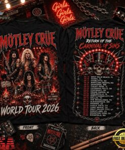 Motley Crue Return of the Carnival of Sins World Tour 2026 3D Shirt, Trending Music 3D Tee Motley Crue Return OF The Carnival OF Sins World Tour 2026 3D Shirt
