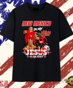 New Mexico in My Veins Jesus in My Heart Football Dog T Shirt, Trendy 2D Print Shirt New Mexico IN MY Veins Jesus IN MY Heart Football Dog T Shirt