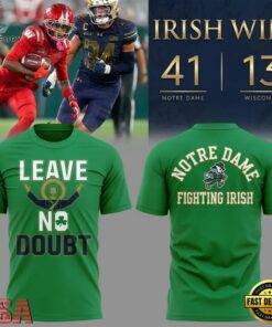 Notre Dame Leave No Doubt Shirt, Notre Dame Fighting Irish Football T Shirt, Viral 3D Graphic Tee Notre Dame Leave NO Doubt Shirt Notre Dame Fighting Irish Football T Shirt