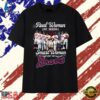 Real Women Love Baseball Smart Women Love The Braves Signatures T Shirt, Trendy 2D Print Shirt Real Women Love Baseball Smart Women Love The Braves Signatures T Shirt