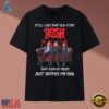 Rush Band Old Time Music Soothes My Soul Rock Nostalgia T Shirt, Music 2D Graphic Tee 2 Rush Band Old Time Music Soothes My Soul Rock Nostalgia T Shirt, Music 2D Graphic Tee Rush Band Old Time Music Soothes MY Soul Rock Nostalgia T Shirt
