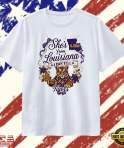 She’s from Louisiana I Can Tell LSU Tigers T Shirt, Trendy 2D Print Shirt She S From Louisiana I Can Tell Lsu Tigers T Shirt