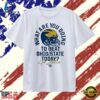 What Are You Doing to Beat Ohio State Today Michigan Wolverines Go Blue T Shirt, Trendy 2D Print Shirt What Are You Doing TO Beat Ohio State Today Michigan Wolverines GO Blue T Shirt