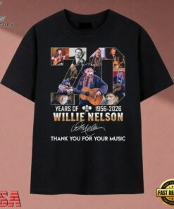 Willie Nelson 70 Years Of Music 1956 2026 Tribute Signatures T Shirt, Music 2D Graphic Tee Willie Nelson 70 Years OF Music 1956 2026 Tribute Signatures T Shirt