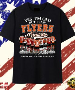 Yes I'm Old But I Saw Flyers Greatness Thank You For The Memories T Shirt, Trendy 2D Print Shirt Yes I M Old But I Saw Flyers Greatness Thank You For The Memories T Shirt