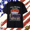 Yes I'm Old But I Saw Knicks Greatness Signatures Vintage T Shirt, Trendy 2D Print Shirt 3 Yes I'm Old But I Saw Knicks Greatness Signatures Vintage T Shirt, Trendy 2D Print Shirt Yes I M Old But I Saw Knicks Greatness Signatures Vintage T Shirt